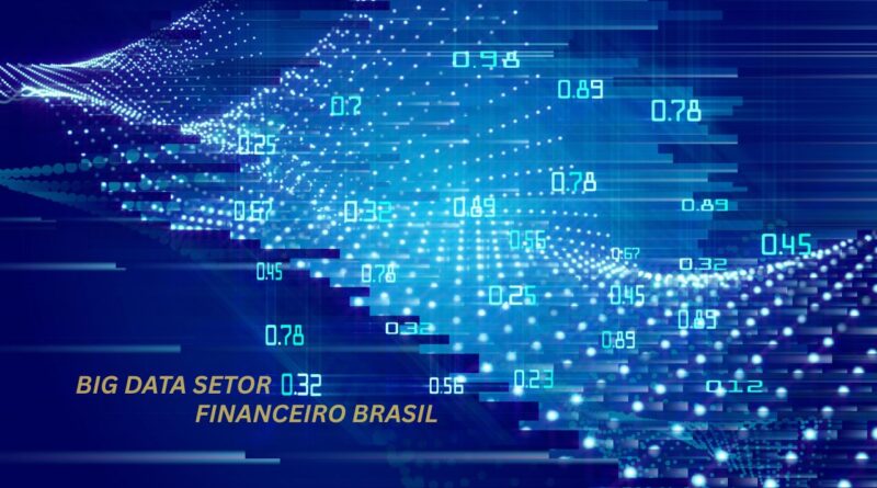 big data setor financeiro brasil
