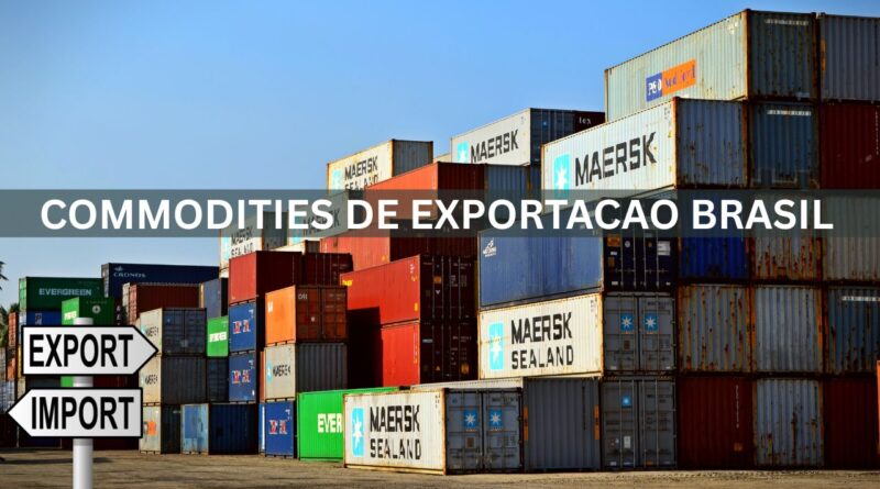 commodities de exportacao brasil