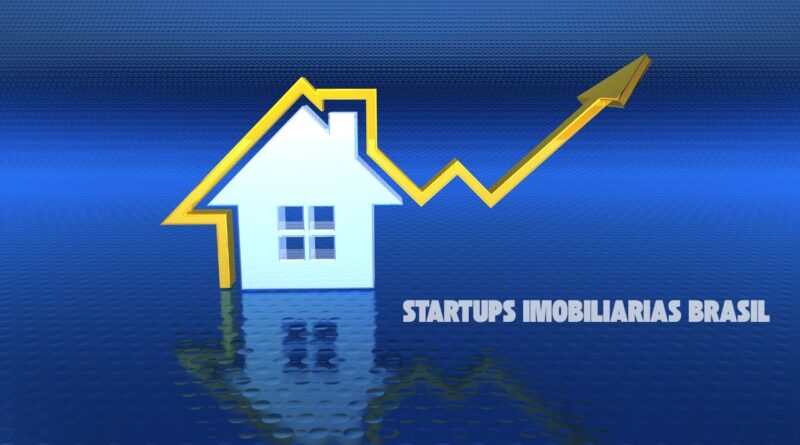 startups imobiliarias brasil