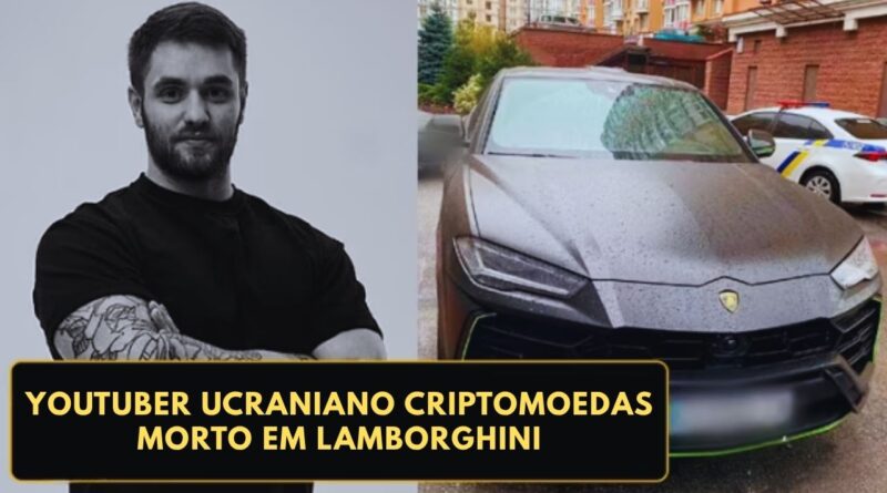Youtuber ucraniano criptomoedas morto
