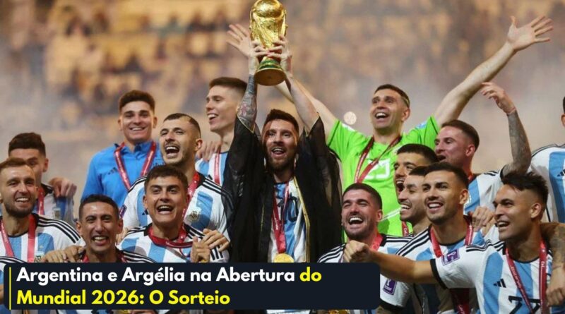 argentina e argelia na abertura do mundial