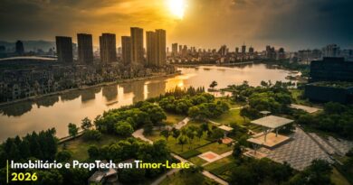 Imobiliário e PropTech em Timor-Leste 2026