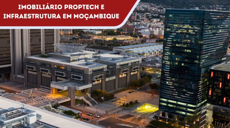 proptech infrastructure mozambique