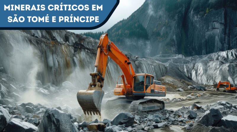 Minerais Críticos em São Tomé e Príncipe