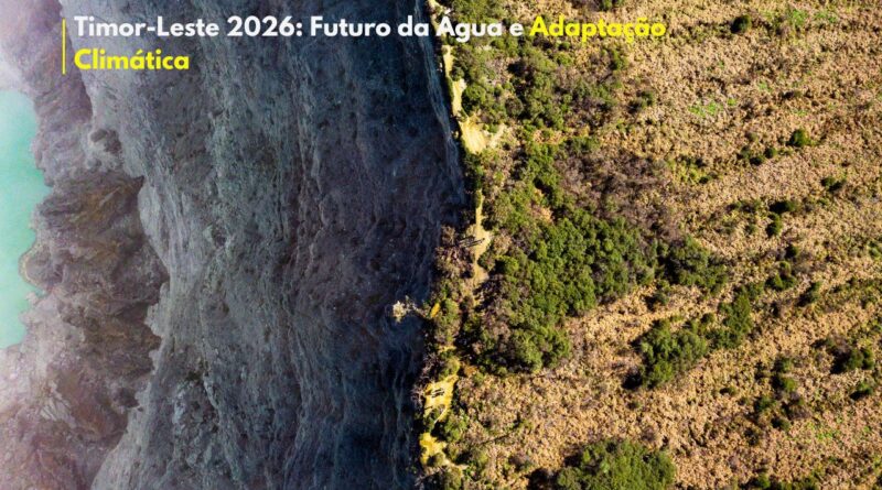Adaptação Climática Timor-Leste 2026