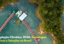 Adaptação Climática e Tecnologias Hídricas