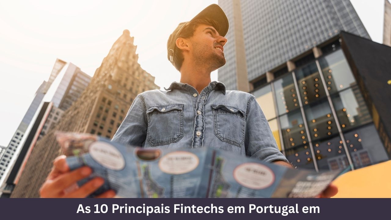 As 10 Principais Fintechs em Portugal em