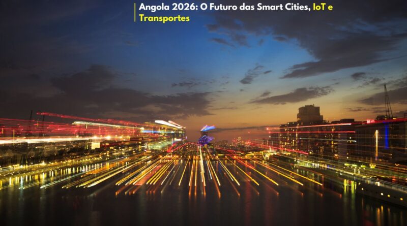 Cidades Inteligentes Angola 2026