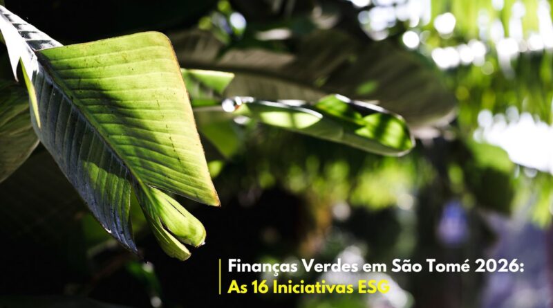 Finanças Verdes em São Tomé