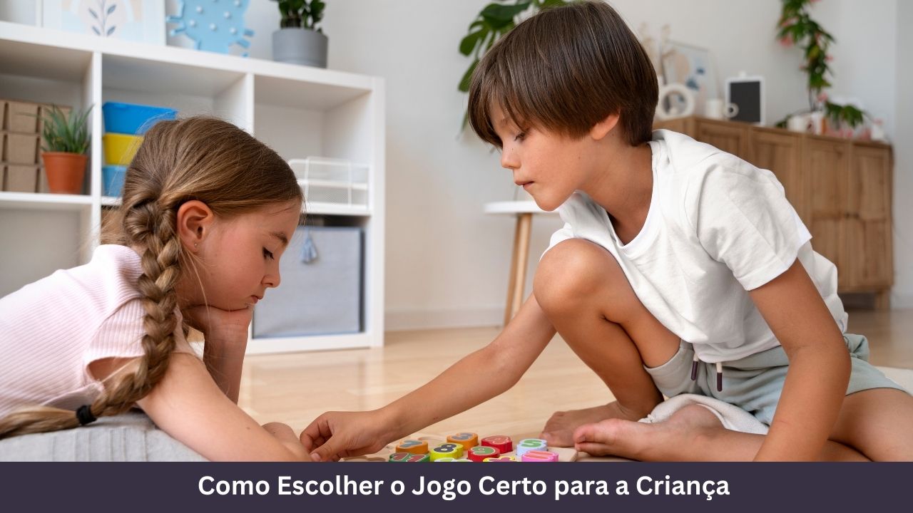 Como Escolher o Jogo Certo para a Criança