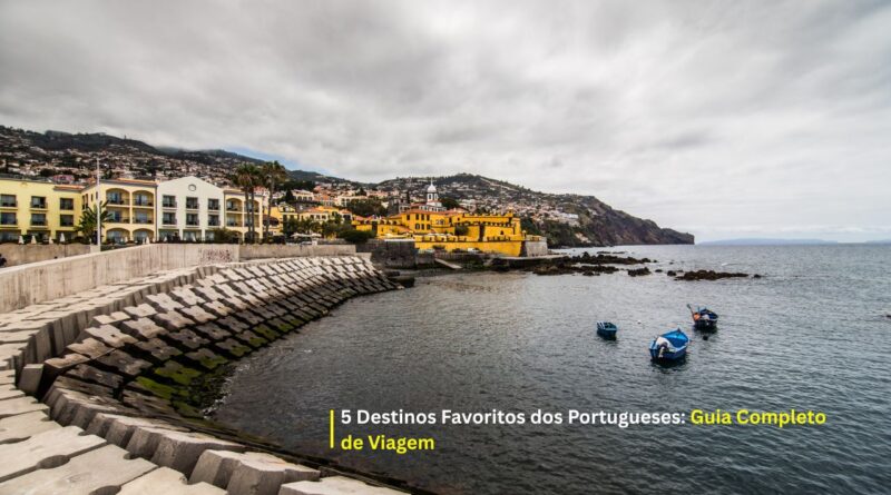 Destinos favoritos dos portugueses