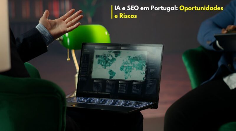 IA e SEO em Portugal