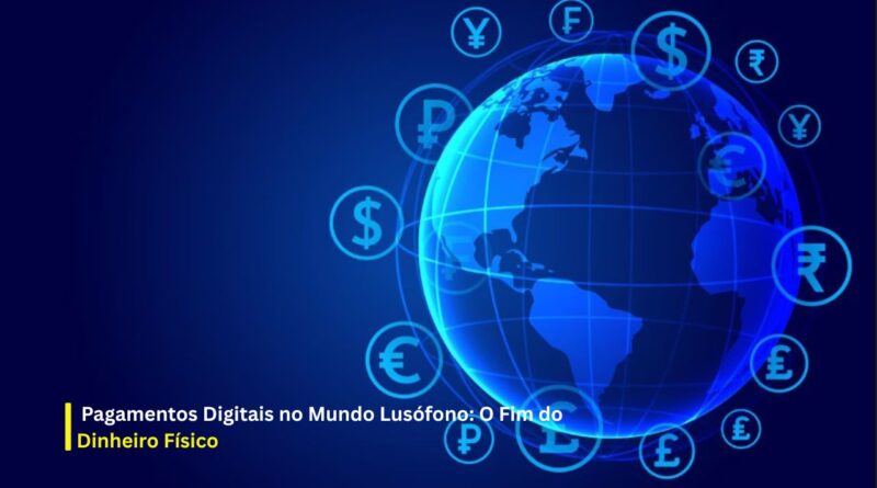 Pagamentos digitais mundo lusófono