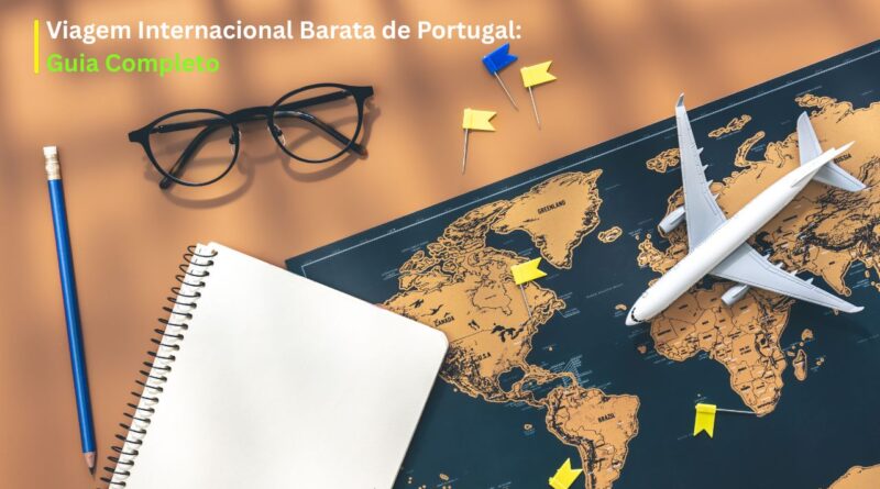 Planear viagem internacional Portugal