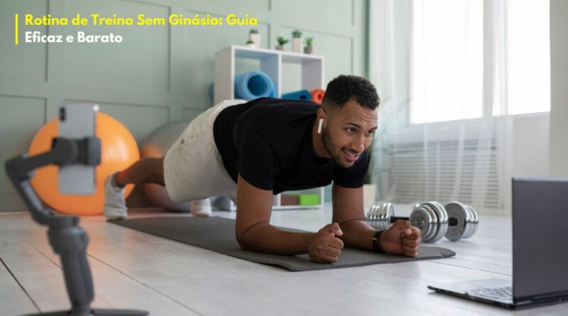 Rotina de treino sem ginásio