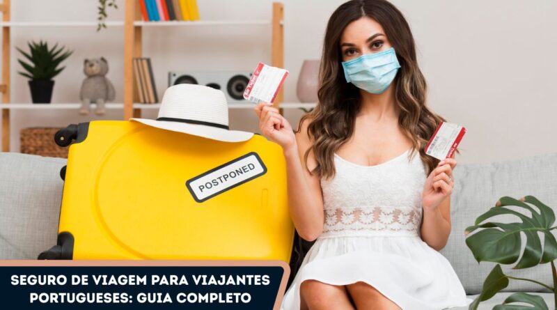 seguro de viagem para viajantes portugueses