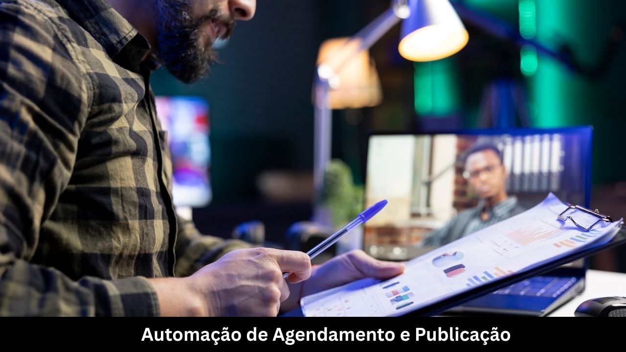 Automação de Agendamento e Publicação