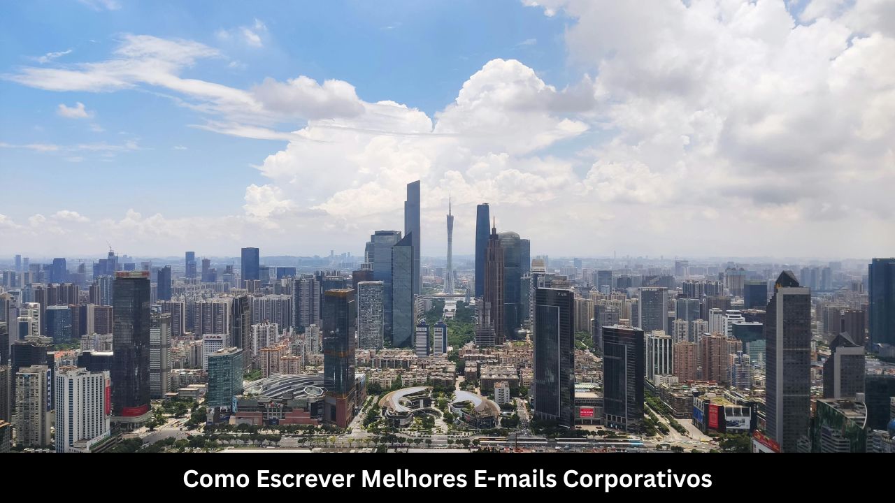 Como Escrever Melhores E-mails Corporativos