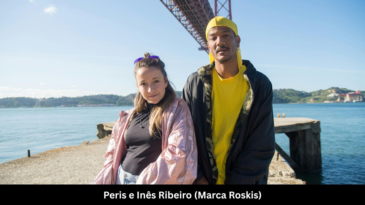 Peris e Inês Ribeiro (Marca Roskis)